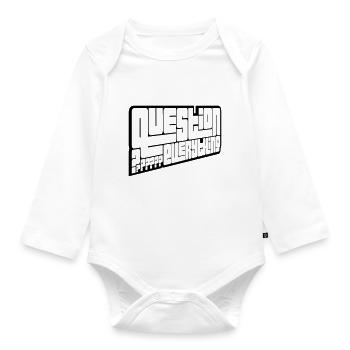 Kritisch Question Everything - Baby Bio-Langarm-Body - Weiß - Vorne