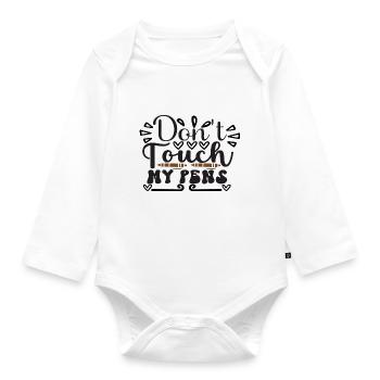 Don´t Touch My Pens - Baby Bio-Langarm-Body - Weiß - Vorne