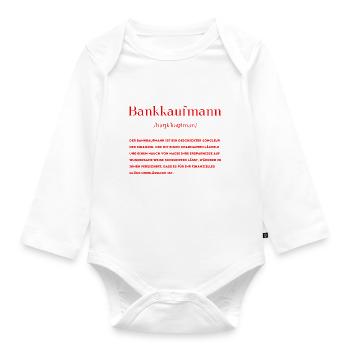 Bankkaufmann Definition - Baby Bio-Langarm-Body - Weiß - Vorne