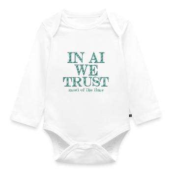 Auf KI vertrauen wir - Baby Bio-Langarm-Body - Weiß - Vorne