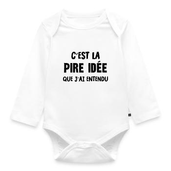 pire idée - Body Bébé bio manches longues - blanc - Devant