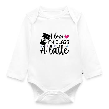 Teachers Valentine Day - I Love My Class A Latte - Body Bébé bio manches longues - blanc - Devant
