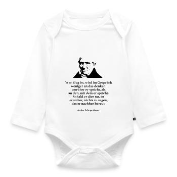 Schopenhauer: Whoever is wise will be less in conversation - Organic Longsleeve Baby Bodysuit - white - Front