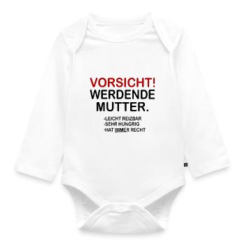 Vorsicht! Werdende Mutter. - Baby Bio-Langarm-Body - Weiß - Vorne