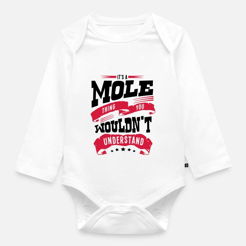 its a mole thing you wouldnt understand - Organic Longsleeve Baby Bodysuit - white