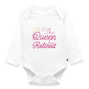 La reine à la retraite a pris sa retraite IV - Body Bébé bio manches longues - blanc - Devant
