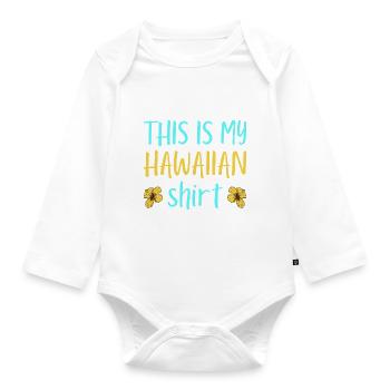 This is my hawaiian shirt, Pineapple - Body Bébé bio manches longues - blanc - Devant