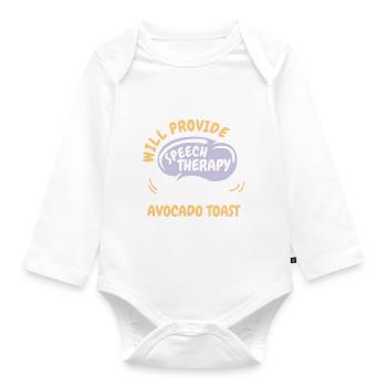 Provide Speech Therapy for Avocado Toast Funny - Organic Longsleeve Baby Bodysuit - white - Front