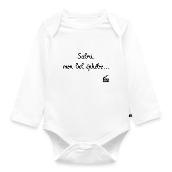 Sabri, mon bel éphèbe... Citation Série H - Humour - Body Bébé bio manches longues - blanc - Devant
