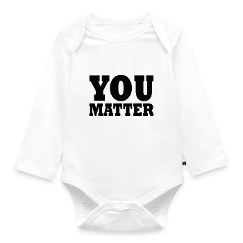 You matter - Baby Bio-Langarm-Body - Weiß - Vorne