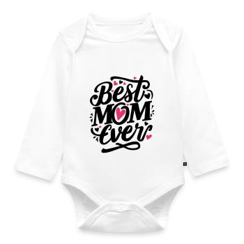best mom ever - Organic Longsleeve Baby Bodysuit - white - Front