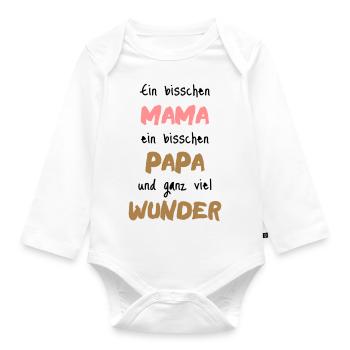 Mama + Papa = Wunder (Geschenkidee) - Baby Bio-Langarm-Body - Weiß - Vorne