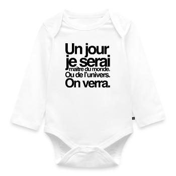 Maître du monde ou de l'univers - Body Bébé bio manches longues - blanc - Devant