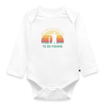 Anytime is a good time for fishing saying - Organic Longsleeve Baby Bodysuit - white - Front