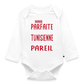 Ma maman n'est pas parfaite - Tunisienne - Body Bébé bio manches longues - blanc - Devant