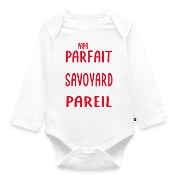 Mon papa n'est pas parfait - Savoyard - Body Bébé bio manches longues - blanc - Devant