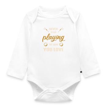 Hör nie auf das Spiel zu spielen Feldhockey Spruch - Baby Bio-Langarm-Body - Weiß - Vorne