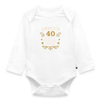 Endlich 40. Geburtstag nur noch erwachsen werden - Baby Bio-Langarm-Body - Weiß - Vorne