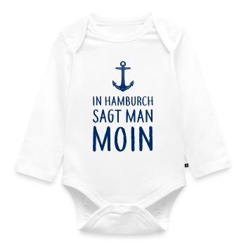In Hamburch sagt man MOIN - Nordsee Küste Hamburg - Baby Bio-Langarm-Body - Weiß - Vorne