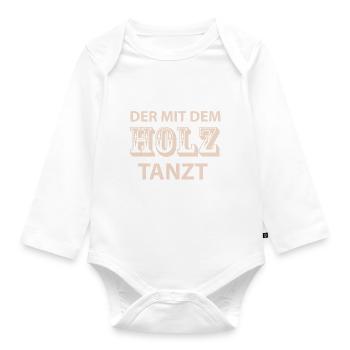 Der mit dem Holz tanzt - Baby Bio-Langarm-Body - Weiß - Vorne