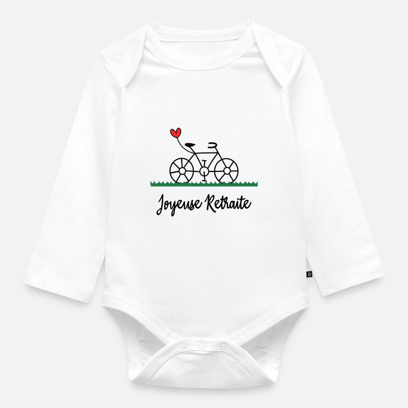 RETRAITE. BONNE RETRAITE. JOYEUSE RETRAITE. VELO - Body Bébé bio manches longues - blanc
