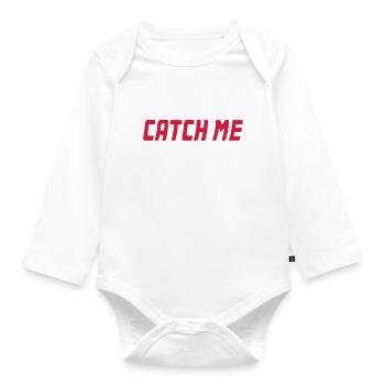 Catch me if you can - Fang mich - Baby Bio-Langarm-Body - Weiß - Vorne
