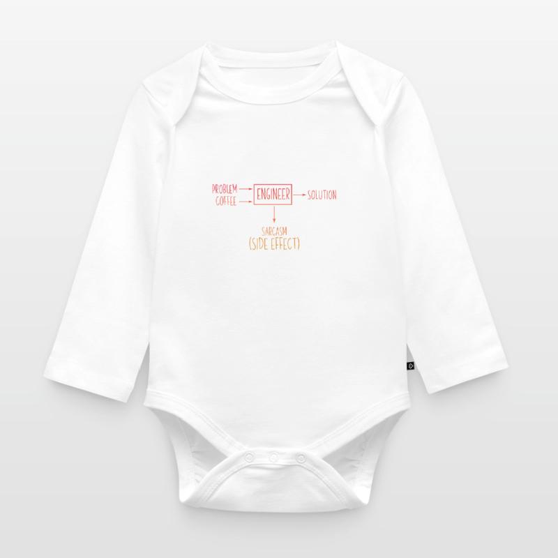 Engineer Problem Solution Sarcasm Side Effect Fun Organic Longsleeve Baby Bodysuit