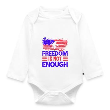 FREEDOM IS NOT ENOUGH - Organic Longsleeve Baby Bodysuit - white - Front