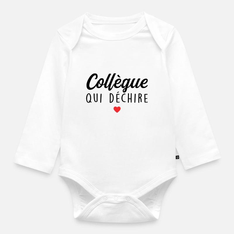 Collègue Qui Déchire - Body Bébé bio manches longues - blanc