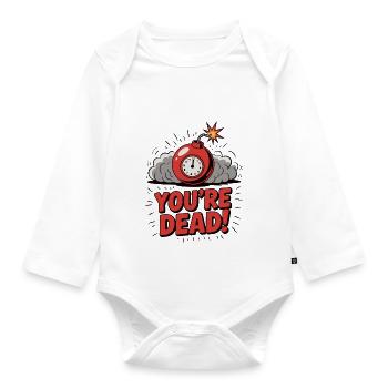 YOU'RE DEAD - Organic Longsleeve Baby Bodysuit - white - Front