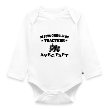 Né pour conduire un tracteur avec papy body bébé - Body Bébé bio manches longues - blanc - Devant