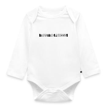 trust the process Quote - Organic Longsleeve Baby Bodysuit - white - Front