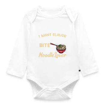Ich will Geschmack in meinem letzten Bissen - - Baby Bio-Langarm-Body - Weiß - Vorne