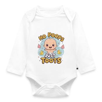 No Poops Just Toots - Organic Longsleeve Baby Bodysuit - white - Front
