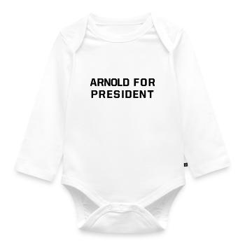 ARNOLD FOR PRESIDENT - Baby Bio-Langarm-Body - Weiß - Vorne