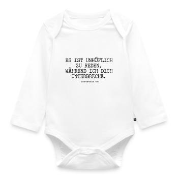 unhöflich zu reden - Baby Bio-Langarm-Body - Weiß - Vorne