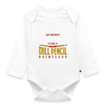 Life Without Mermaiding Is Like a Dull Pencil - Organic Longsleeve Baby Bodysuit - white - Front