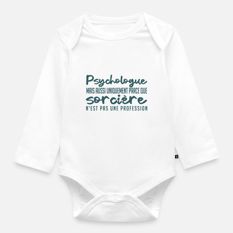 Psychologue Sorcière - Body Bébé bio manches longues - blanc