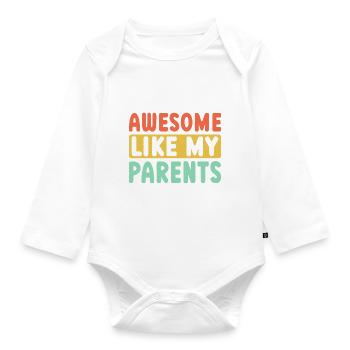 Great as my parents - Organic Longsleeve Baby Bodysuit - white - Front