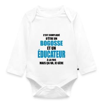 compliqué d'être un bogosse et un éducateur - Body Bébé bio manches longues - blanc - Devant