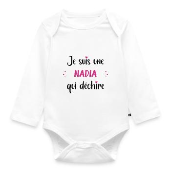Je suis une nadia qui déchire - Body Bébé bio manches longues - blanc - Devant