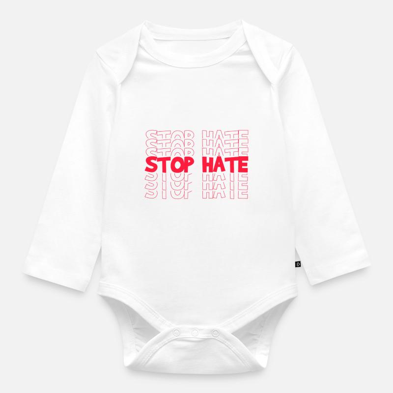 STOP HATE - Baby Bio-Langarm-Body - Weiß