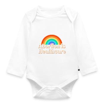 abortion is healthcare - Organic Longsleeve Baby Bodysuit - white - Front