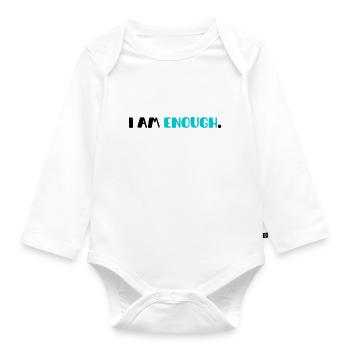 T-Shirt mit motivierender Phrase| "Ich bin genug" - Baby Bio-Langarm-Body - Weiß - Vorne