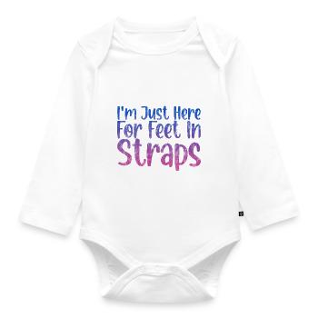 I'm Just Here For Feet In Straps 3 - Baby Bio-Langarm-Body - Weiß - Vorne