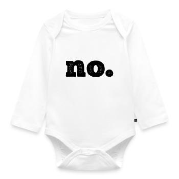 Tout simplement « non ». - Body Bébé bio manches longues - blanc - Devant