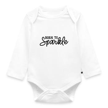 Born to Sparkle - Organic Longsleeve Baby Bodysuit - white - Front