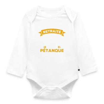 J'peux pas je suis retraité et j'ai pétanque - Body Bébé bio manches longues - blanc - Devant