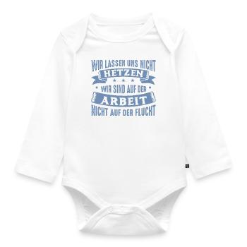 Wir lassen uns nicht hetzen Cess Spruch - Baby Bio-Langarm-Body - Weiß - Vorne