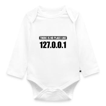 there's no place like 127.0.0.1 - Baby Bio-Langarm-Body - Weiß - Vorne